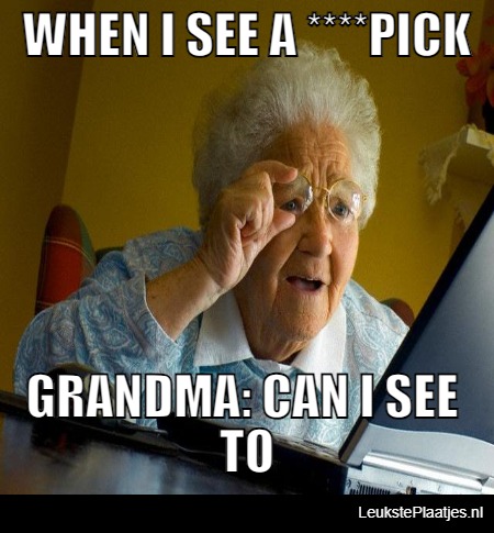 grandma caught me